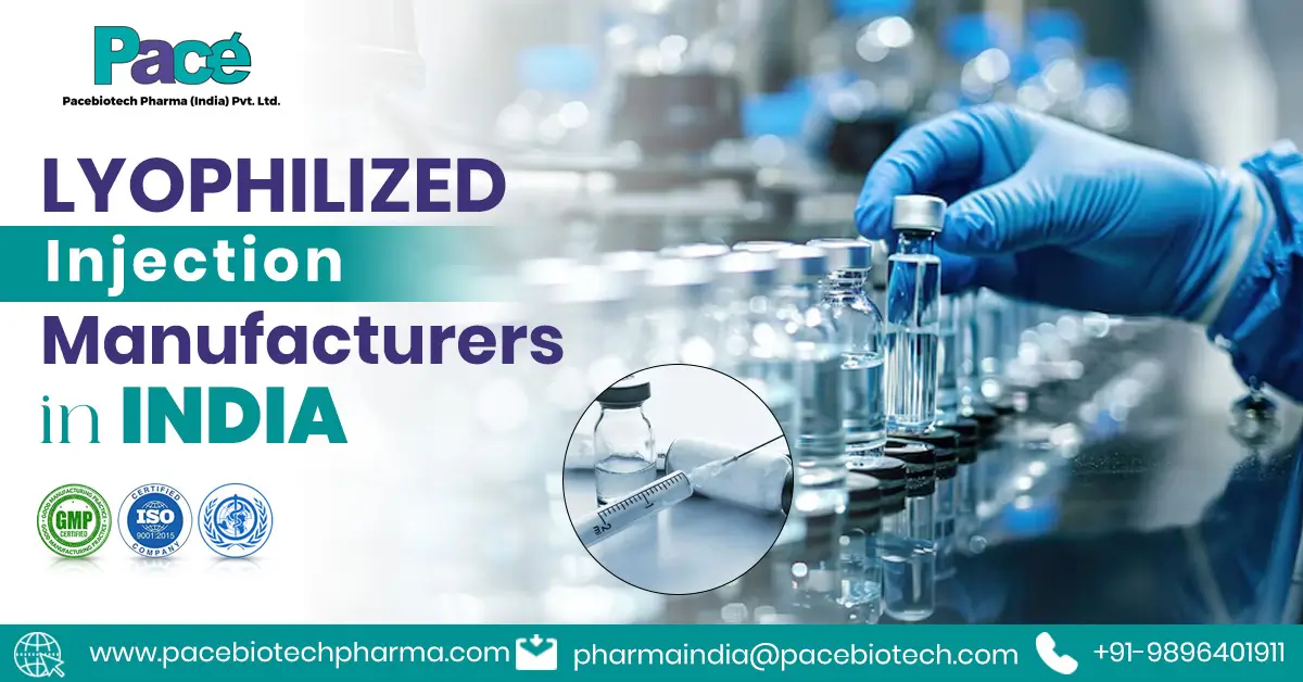 Lyophilized Injection Manufacturers